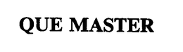 QUE MASTER trademark
