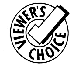 VIEWER'S CHOICE trademark