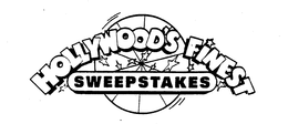 HOLLYWOOD'S FINEST SWEEPSTAKES trademark