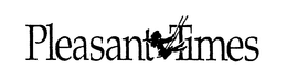 PLEASANT TIMES trademark