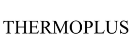 THERMOPLUS trademark