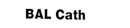 BAL CATH trademark