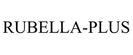 RUBELLA-PLUS trademark