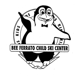 BEE FERRATO CHILD SKI CENTER KIDS trademark