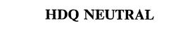 HDQ NEUTRAL trademark