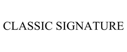 CLASSIC SIGNATURE trademark