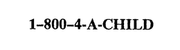 1-800-4-A-CHILD trademark
