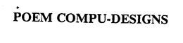 POEM COMPU-DESIGNS trademark