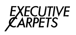 EXECUTIVE CARPETS trademark
