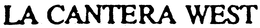 LA CANTERA WEST trademark