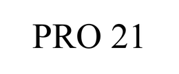 PRO 21 trademark