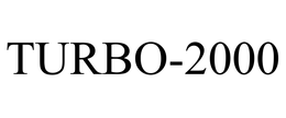 TURBO-2000 trademark