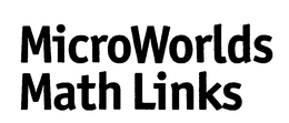 MICROWORLDS MATH LINKS trademark
