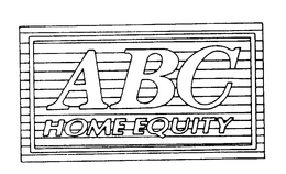 ABC HOME EQUITY trademark