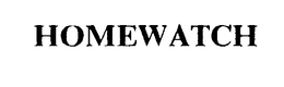 HOMEWATCH trademark
