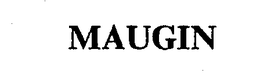 MAUGIN trademark