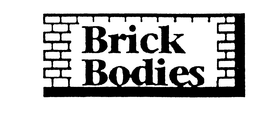 BRICK BODIES trademark