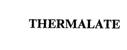 THERMALATE trademark
