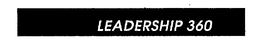 LEADERSHIP 360 trademark