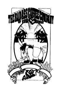 THE BAD ASS COFFEE COMPANY OF KONA HAWAII ALOHA! trademark