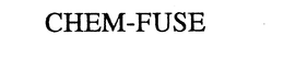 CHEM-FUSE trademark