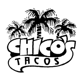 CHICO'S TACOS trademark