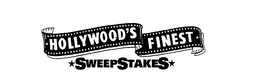 HOLLYWOOD'S FINEST SWEEPSTAKES trademark