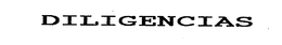 DILIGENCIAS trademark