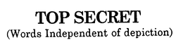 TOP SECRET trademark