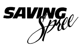 SAVING SPREE trademark