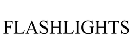FLASHLIGHTS trademark