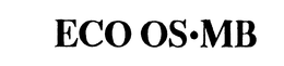 ECO OS MB trademark
