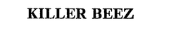 KILLER BEEZ trademark