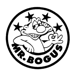 MR. BOGUS trademark