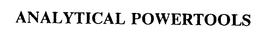 ANALYTICAL POWERTOOLS trademark