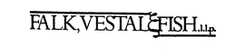 FALK, VESTAL & FISH, L.L.P. trademark