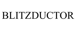 BLITZDUCTOR trademark