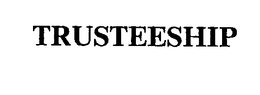 TRUSTEESHIP trademark