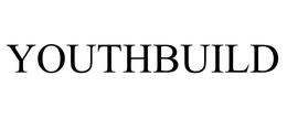 YOUTHBUILD trademark