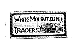 WHITE MOUNTAIN TRADERS trademark