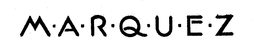 M-A-R-Q-U-E-Z trademark
