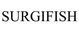 SURGIFISH trademark