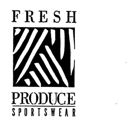 FRESH PRODUCE SPORTSWEAR trademark