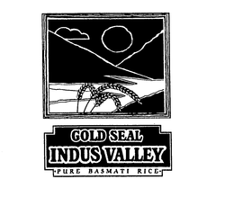 GOLD SEAL INDUS VALLEY PURE BASMATI RICE trademark