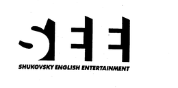 SEE SHUKOVSKY ENGLISH ENTERTAINMENT trademark
