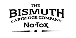 THE BISMUTH CARTRIDGE COMPANY NO-TOX trademark