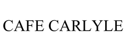 CAFE CARLYLE trademark