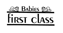 BABIES FIRST CLASS trademark