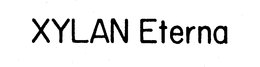 XYLAN ETERNA trademark