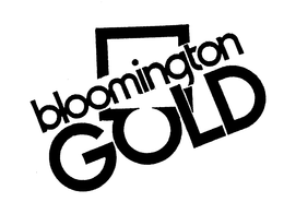 BLOOMINGTON GOLD trademark